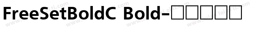 FreeSetBoldC Bold字体转换